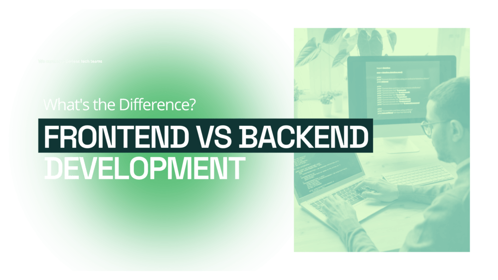 Frontend vs Backend Developers